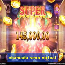 chamada sexo virtual